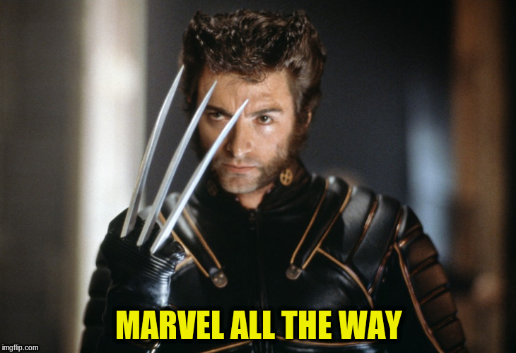 MARVEL ALL THE WAY | made w/ Imgflip meme maker