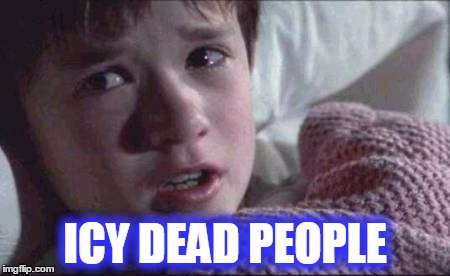 ICY DEAD PEOPLE | made w/ Imgflip meme maker