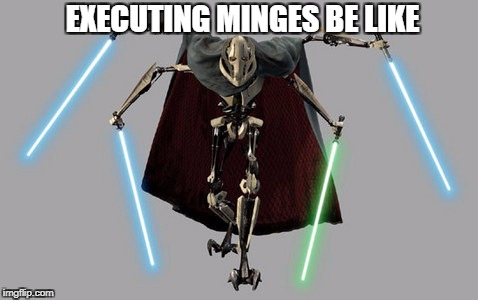 Executing minges  | EXECUTING MINGES BE LIKE | image tagged in boi | made w/ Imgflip meme maker