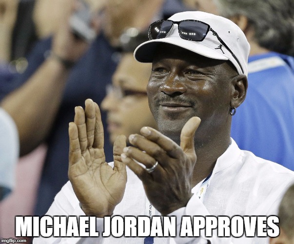 Happy Jordan | MICHAEL JORDAN APPROVES | image tagged in michael jordan | made w/ Imgflip meme maker