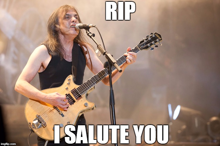 Ride On.... | RIP; I SALUTE YOU | image tagged in rock and roll | made w/ Imgflip meme maker