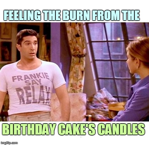FEELING THE BURN FROM THE BIRTHDAY CAKE'S CANDLES | made w/ Imgflip meme maker
