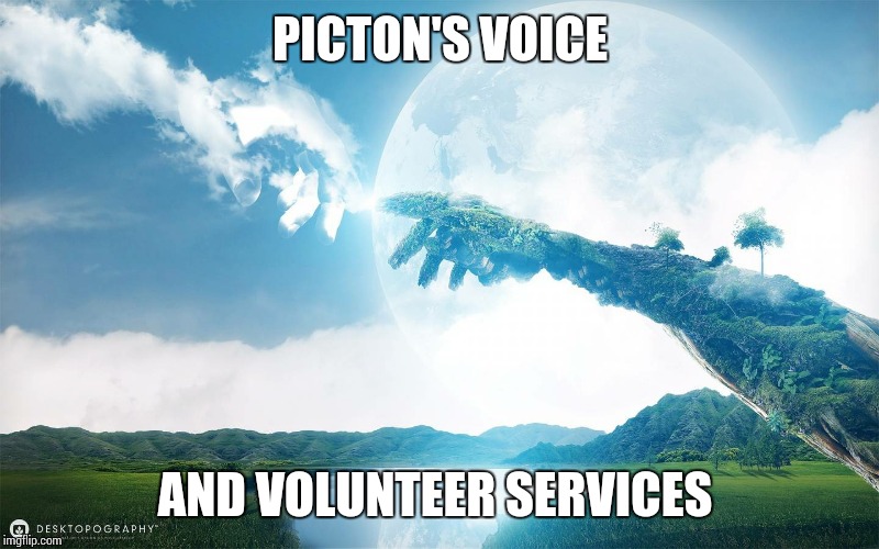 Touch of nature | PICTON'S VOICE; AND VOLUNTEER SERVICES | image tagged in touch of nature | made w/ Imgflip meme maker