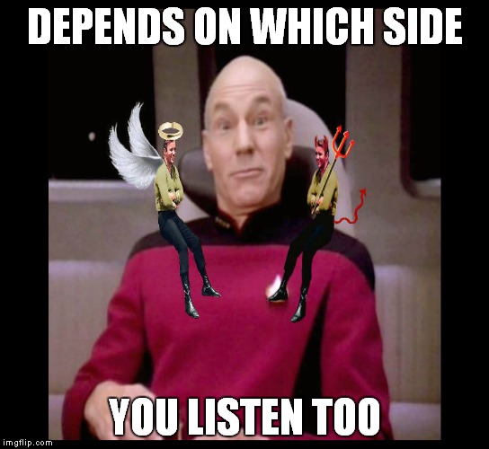 DEPENDS ON WHICH SIDE YOU LISTEN TOO | made w/ Imgflip meme maker