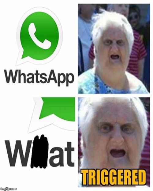 whats app ? | image tagged in triggered meme,meme,funny | made w/ Imgflip meme maker