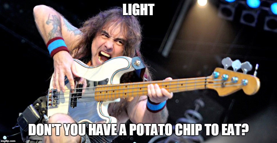LIGHT DON'T YOU HAVE A POTATO CHIP TO EAT? | made w/ Imgflip meme maker