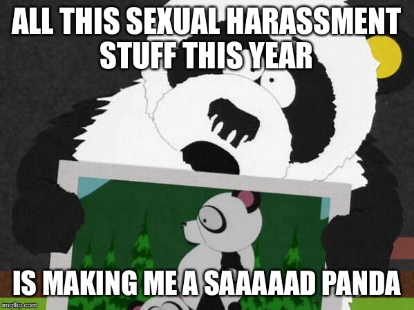 Image Tagged In Sexual Harassment Panda Imgflip 