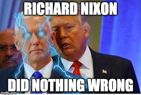 RICHARD NIXON; DID NOTHING WRONG | made w/ Imgflip meme maker