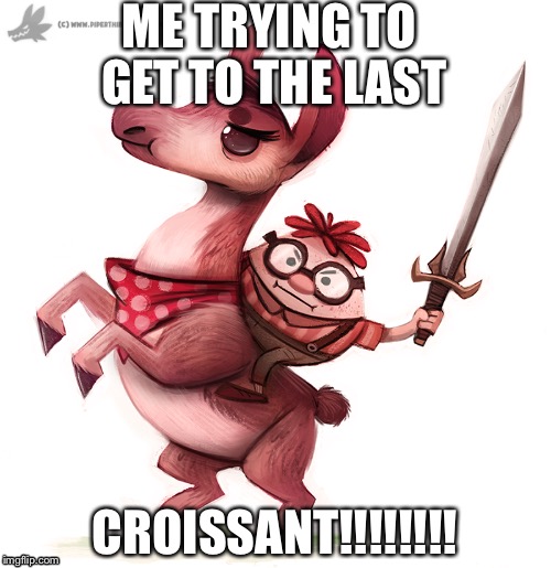Croissant croissant croissant croissant croissant croissant  | ME TRYING TO GET TO THE LAST; CROISSANT!!!!!!!! | image tagged in jimmy neutron,llama,memes | made w/ Imgflip meme maker