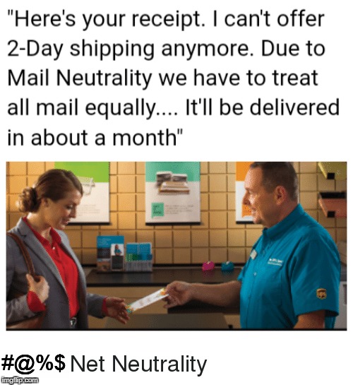 This is what your fear mongering in favor of "Net Neutrality" will lead to in the name of "equality" and "neutrality" | #@%$ | image tagged in net neutrality,fear mongering,competition,free market,memes | made w/ Imgflip meme maker