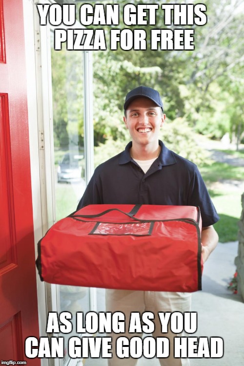 Pizza Delivery Man Memes Imgflip Pizza Delivery Man Memes Imgflip