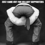liberals problem | NEW SURROUND SOUND SYSTEM JUST CAME OUT FOR HILLARY SUPPORTERS | image tagged in liberals problem | made w/ Imgflip meme maker