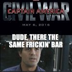 Civil War/Planet Hulk | RIGHT TWIX; LEFT TWIX; DUDE, THERE THE SAME FRICKIN' BAR | image tagged in civil war/planet hulk | made w/ Imgflip meme maker