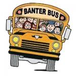hop on the banter bus