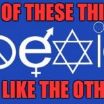 coexist | ONE OF THESE THINGS; ISN'T LIKE THE OTHERS... | image tagged in coexist | made w/ Imgflip meme maker