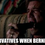 damn socialist liberals | CONSERVATIVES WHEN BERNIE WINS | image tagged in mel suicide | made w/ Imgflip meme maker