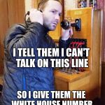 The telemarketer rings three times | TELEMARKETER CALLS AND I SAY MY NAME IS BENEDICT ARNOLD; I TELL THEM I CAN'T TALK ON THIS LINE; SO I GIVE THEM THE WHITE HOUSE NUMBER AND SAY ASK FOR ME THERE | image tagged in old telephone,memes | made w/ Imgflip meme maker