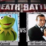 Kermit vs Connery Death Battle | image tagged in kermit vs connery death battle | made w/ Imgflip meme maker