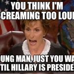 Judge Judy Meme Generator - Imgflip