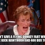 Facebook court | I DON'T GIVE A FLYING DONKEY FART WHAT U THINK. FREE KICK HAWTHORN AND 400 BUX TO THE UMPS. | image tagged in facebook court | made w/ Imgflip meme maker