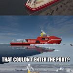 Bad Pun Boaty McBoatface | DID YOU HEAR ABOUT THE SHIP; THAT COULDN'T ENTER THE PORT? IT DIDN'T HAVE ANY MOOR | image tagged in bad pun boaty mcboatface | made w/ Imgflip meme maker