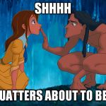 tarzan | SHHHH; THESE SQUATTERS ABOUT TO BE EVICTED. | image tagged in tarzan | made w/ Imgflip meme maker