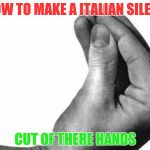 italian hand Meme Generator - Imgflip