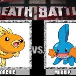 Torchic vs Mudkip 