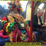 Shop NPC | IF VIDEO GAMES HAVE TAUGHT ME ANYTHING... IT'S THAT THIS GUY IS SELLING RARE ITEMS I'LL NEED LATER ON IN MY QUEST. | image tagged in funny,rpg fan,memes,npc,rare | made w/ Imgflip meme maker