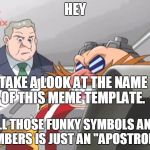 Can You See It? | HEY; TAKE A LOOK AT THE NAME OF THIS MEME TEMPLATE. ALL THOSE FUNKY SYMBOLS AND NUMBERS IS JUST AN "APOSTROPHE' | image tagged in imgflip,templates,sonic,sonic x,you see but he doesn't - sonic x | made w/ Imgflip meme maker