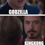GODZILLA VS KINGKONG  | GODZILLA; KINGKONG | image tagged in captain america civil war,meme | made w/ Imgflip meme maker