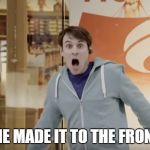 Shocked Matt Meese | MY MEME MADE IT TO THE FRONT PAGE! | image tagged in memes,funny,shocked matt meese,new meme,front page | made w/ Imgflip meme maker