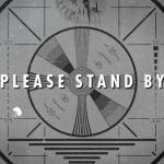 Please Stand By meme