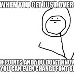 I really don't know what I'm doing  | WHEN YOU GET JUST OVER; 1K POINTS AND YOU DON'T KNOW IF YOU CAN EVEN CHANGE FONT SIZE | image tagged in it's something clean,meme | made w/ Imgflip meme maker