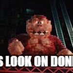 Hell yeah | SERIOUSS LOOK ON DONKEY KONG | image tagged in hell yeah | made w/ Imgflip meme maker