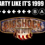 1999 mode | PARTY LIKE IT'S 1999 :D | image tagged in 1999 mode | made w/ Imgflip meme maker