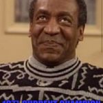 Bill cosby | BILL COSBY; 1977-CURRENT CHAMPION OF THE KNOCKOUT GAME | image tagged in bill cosby | made w/ Imgflip meme maker