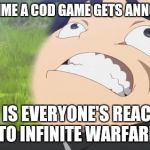 Kirito Derp | EVERY TIME A COD GAME GETS ANNOUNCED; THIS IS EVERYONE'S REACTION TO INFINITE WARFARE | image tagged in kirito derp | made w/ Imgflip meme maker