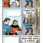 Open the gate meme