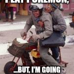 Dumb and dumber | I DON'T USUALLY PLAY POKEMON, ...BUT, I'M GOING TO GO WITH MY INSTINCT ON THIS ONE | image tagged in dumb and dumber | made w/ Imgflip meme maker