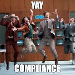 LRYAY | YAY; COMPLIANCE | image tagged in lryay | made w/ Imgflip meme maker