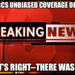 breaking news | RE: MSNBCS UNBIASED COVERAGE OF THE RNC; OH THAT'S RIGHT--THERE WASN'T ANY. | image tagged in breaking news | made w/ Imgflip meme maker