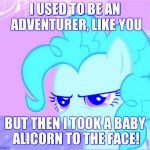element scrolls V: skyrim is magic | I USED TO BE AN ADVENTURER, LIKE YOU; BUT THEN I TOOK A BABY ALICORN TO THE FACE! | image tagged in pinkie pie stare,arrow to the knee,alicorn | made w/ Imgflip meme maker