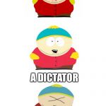 Bad Pun Cartman | WHAT DO YOU CALL A TATOR TOT WITH A DI🍆K; A DICTATOR | image tagged in bad pun cartman,scumbag | made w/ Imgflip meme maker