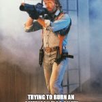 Patriot Chuck Norris: 1 person security for both the RNC and DNC conventions...true story...well, maybe. | APPARENTLY SOMEBODY NEEDS MY ATTENTION; TRYING TO BURN AN AMERICAN FLAG ON MY WATCH? I DON'T THINK SO! | image tagged in chuck,memes,america,humor | made w/ Imgflip meme maker