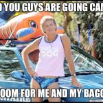 camping | HEARD YOU GUYS ARE GOING CAMPING; GOT ROOM FOR ME AND MY BAGGAGE? | image tagged in camping | made w/ Imgflip meme maker