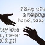 A helping hand Meme Generator - Imgflip