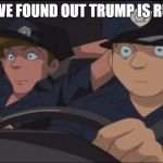 Did you Just See That, Bernie? | WHEN WE FOUND OUT TRUMP IS RUNNING | image tagged in did you just see that - sonic x,police,trump,donald trump,shock,shocked | made w/ Imgflip meme maker