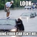Water hazard | LOOK; PUSHING YOUR CAR ISN'T HELPING | image tagged in water hazards,barack obama,memes | made w/ Imgflip meme maker