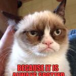 Obviously | WHY CAN'T A LEOPARD HIDE; BECAUSE IT IS ALWAYS SPOTTED | image tagged in bad pun grumpy cat,funny,funny memes,leopards,funny cats | made w/ Imgflip meme maker